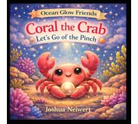 Coral the Crab Lets Go Of the Pinch