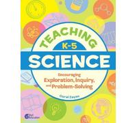 Coral Zayas Teaching K-5 Science (Tascabile)