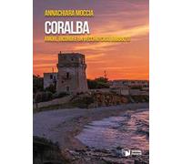 Coralba. Amori, ricordi e un vecchio caso irrisolto