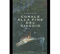 Corale alla fine del viaggio