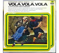 CORALE 'GIUSEPPE VERDI' DI TERAMO - VOLA,VOLA,VOLA E ALTRI CELEBRI CANTI D'ABRUZZO