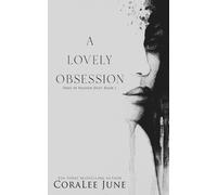 Coralee June A Lovely Obsession (Tascabile)