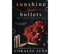 Coralee June Sunshine and Bullets the Complete Omnibus (Tascabile)