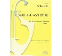 Carisch Corali a 4 Voci Miste Libro I (Schinelli) Johann Sebastian Bach Libro