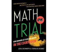 Coralie Colmez Leila Schneps Math on Trial (Copertina rigida)