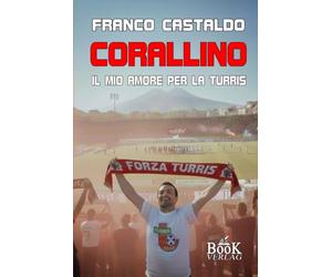 CORALLINO: il mio amore per la Turris