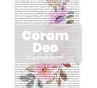 Coram Deo, in the presence of God: February - A Scripture journal for Catholics
