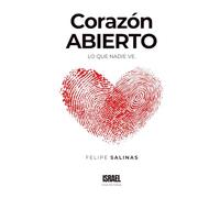 CORAZÓN ABIERTO: Lo que nadie ve