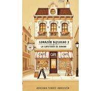 Corazón Bizcocho 2: La cafetería de Karina