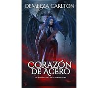 Corazón de Acero: Un Romance de Gárgola Protectora