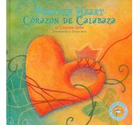 Corazon de calabaza-Pumpkin heart. Ediz. a colori