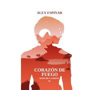 Corazón de fuego: HDLA II