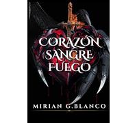 CORAZÓN SANGRE FUEGO