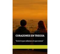 CORAZONES EN TREGUA