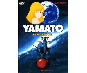 Corazzata Spaziale Yamato - Yamato Per Sempre