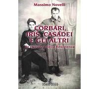 Corbari, Iris e gli altri
