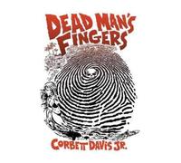 Corbett Davis Dead Man's Fingers (Copertina rigida)