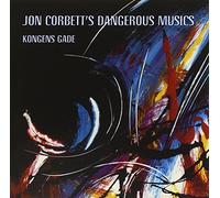 Corbett, Jon & Louis Moholo-Moholo - Jon Corbett's Dangerous Musics