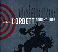 Corbett,Tom - Tonight I Ride