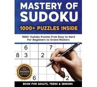 Corbin Berriman Mastery of Sudoku Puzzles for Adults, Teens & Senior (Tascabile)