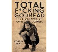Corbin Reiff Total Fcking Godhead (Copertina rigida)