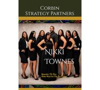 Corbin Strategy Partners: Remember The Plan: Make Way For The Re-Vision!