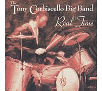 Corbiscello, Tony Big Band - Real Time