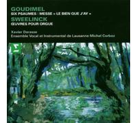 Corboz,Michel - Goudimel : 6 psaumes / Sweelinck : Oeuvres pour orgue