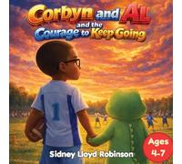 Corbyn and Al and The Courage to Keep Going