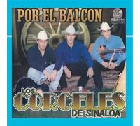 Corceles De Sinaloa - Por El Balcon