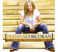 Corcoran, Dianna - Then There's Me
