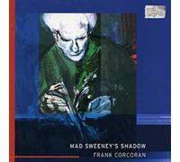 CORCORAN/SOMMERFELD/HESKETH TR Mad Sweeney's Shadow (Daedalus Quintet, Ham (CD)