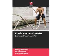 Corda em movimento: Guia metodológico para o Jump Rope
