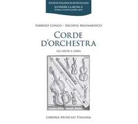 Corde d'orchestra. Gli archi e l'arpa