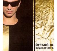 Cordeiro,Edson - De-Se Ao Luxo