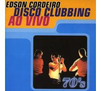 CORDEIRO, EDSON - DISCO CLUBBING -AO VIVO-