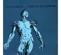 CORDEL DO FOGO ENCANTADO - TRANSFIGURACAO