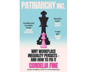 Cordelia Fine Patriarchy Inc. (Tascabile)