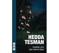 Cordelia Lynn Hedda Tesman (Tascabile) NHB Modern Plays