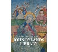 Cordelia Warr Stephen Mossm Bulletin of the John Rylands Library 97 (Tascabile)