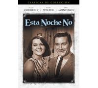 Cordero/Welter/Montesco - Esta Noche No