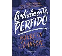 Cordialmente, perfido