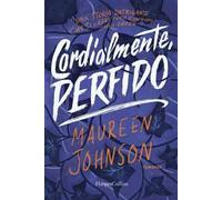 Cordialmente, perfido