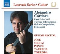 Cordova Alejandro Ch - Guitar Recital - Laureate Series: Alejandro Cordova