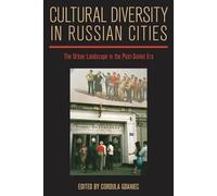 Cordula Gdaniec Cultural Diversity in Russian Cities (Copertina rigida)