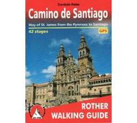 Cordula Rabe Camino de Santiago (Tascabile) Walking guide
