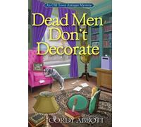 Cordy Abbott Dead Men Don't Decorate (Copertina rigida)