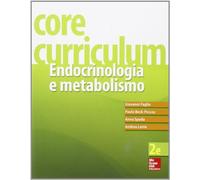 Core curriculum. Endocrinologia e metabolismo
