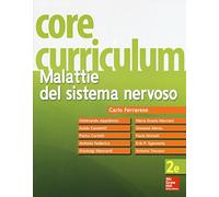 Core curriculum. Malattie del sistema nervoso