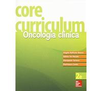 Core curriculum. Oncologia clinica [Paperback] [Sep 10, 2015] Bianco, Angelo Raf
